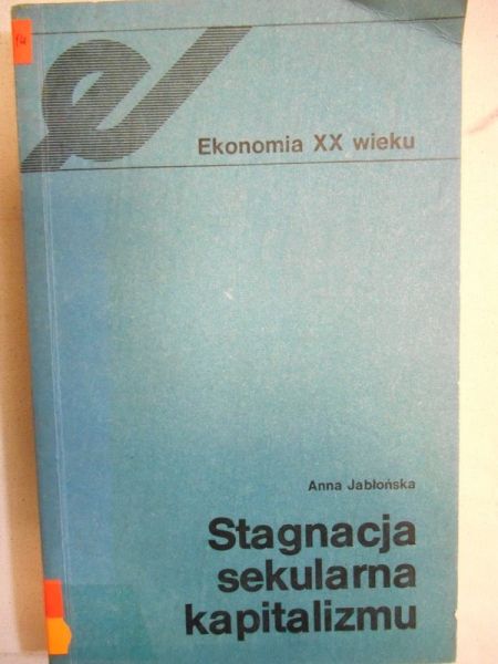 Stagnacja sekularna kapitalizmu