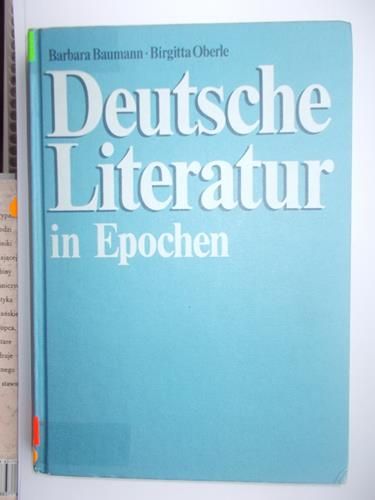 Baumann Barbara - Deutsche Literatur in Epochen