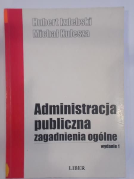 Administracja publiczna. Zagadnienia ogólne