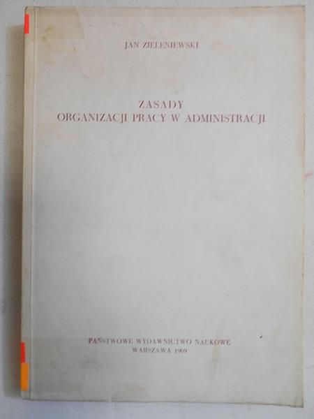 Zasady organizacji pracy w administracji