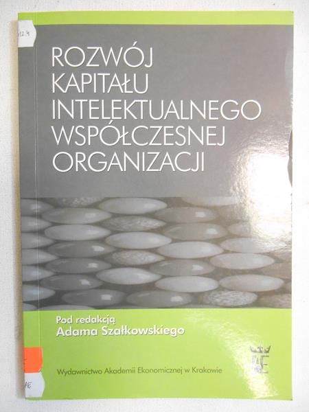 Rozwój kapitału intelektualnego współczesnej organizacji