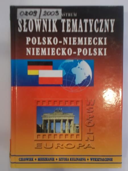 Słownik tematyczny Polsko-Niemiecki i Niemiecko-Polski