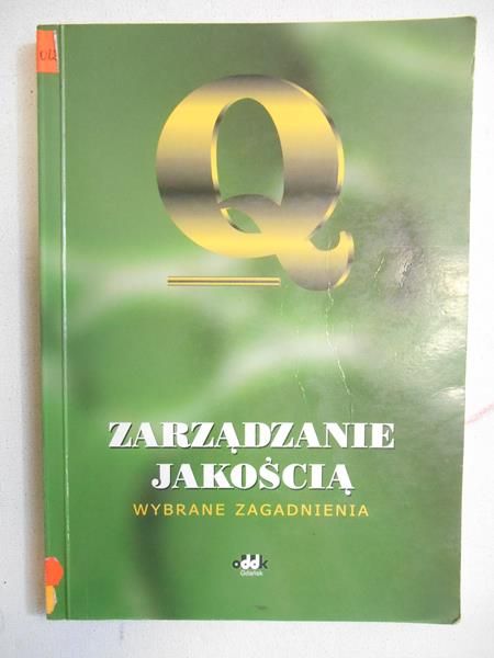 Zarządzanie jakością. Wybrane zagadnienia