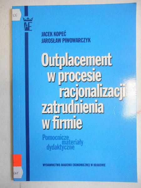 Outplacement w procesie racjonalizacji zatrudnienia w firmie