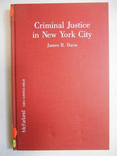 Davis James R. - Criminal Justice in New York City