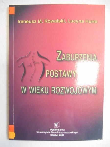 Zaburzenia postawy ciała w wieku rozwojowym