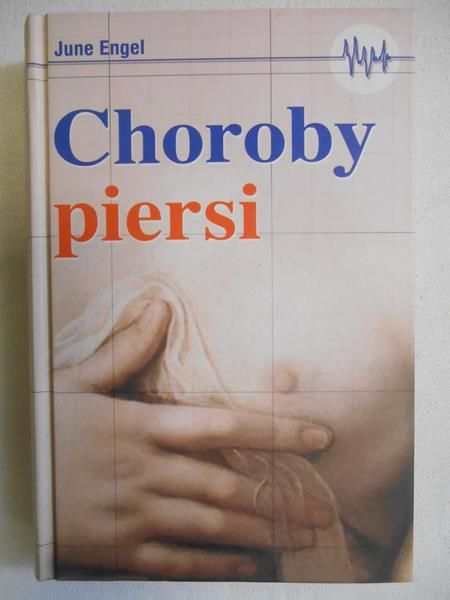 Engel June - Choroby piersi
