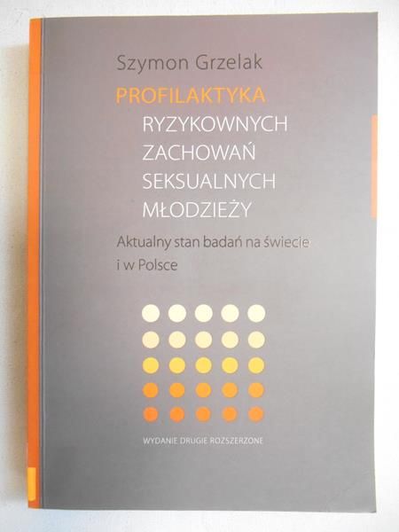 Profilaktyka ryzykownych zachowań seksualnych młodzieży