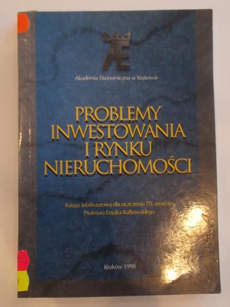 (Red.) - Problemy inwestowania i rynku nieruchomości