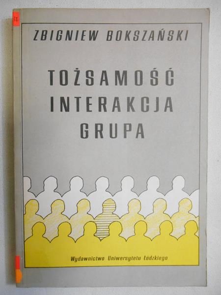 Tożsamość, interakcja, grupa