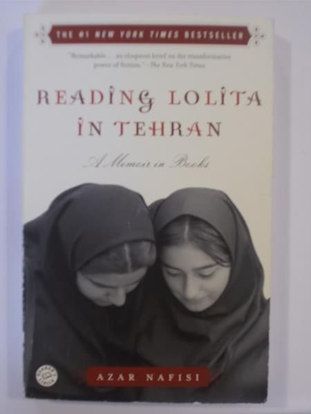 Nafisi Azar - Reading Lolita in Tehran