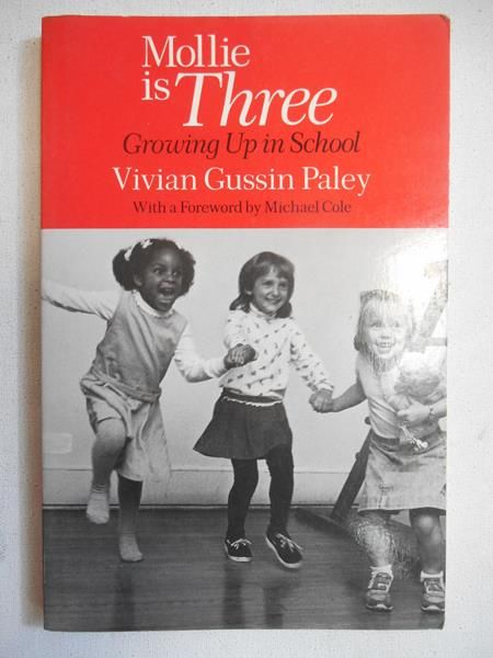 Mollie is Three. Growing Up in School