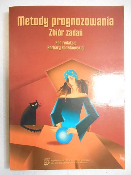 Metody prognozowania. Zbiór zadań