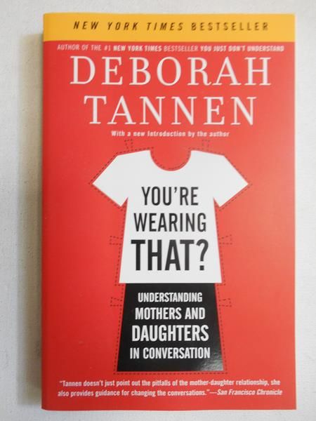 You're Wearing That?