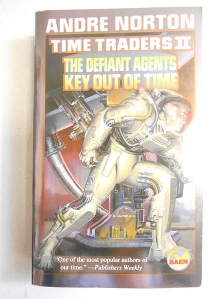 Time Traders II: The Defiant Agents Key Out of Time
