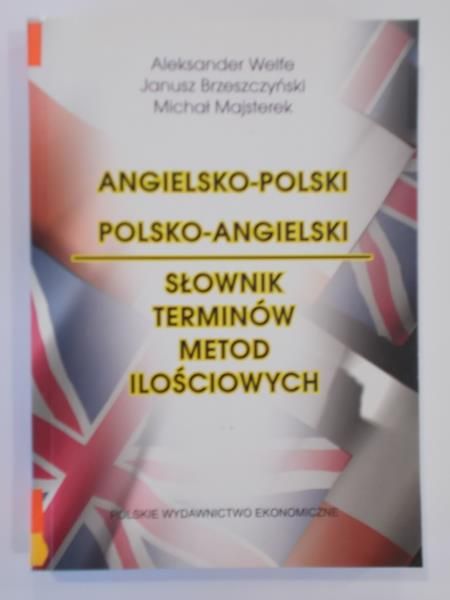Angielsko-polski, polsko-angielski słownik terminów metod ilościowych
