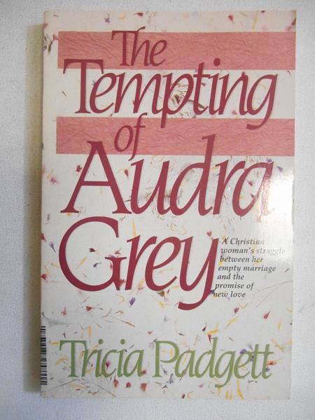 Padgett Tricia - The Tempting of Audra Grey