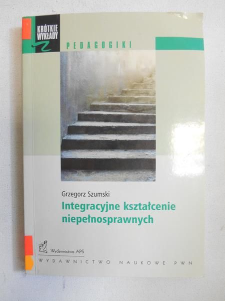 Integracyjne kształcenie niepełnosprawnych
