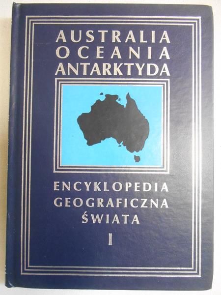 Encyklopedia geograficzna świata, tom I