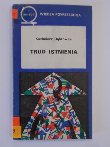 Trud istnienia