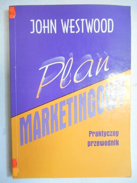 Plan marketingowy. Praktyczny przewodnik
