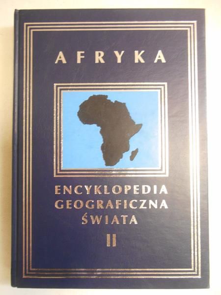Encyklopedia geograficzna świata, tom II