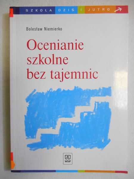 Ocenianie szkolne bez tajemnic