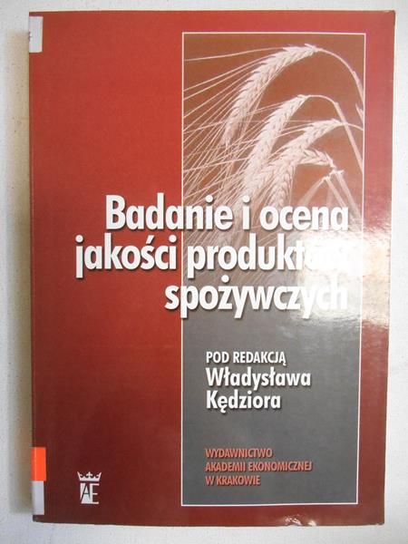 Badanie i ocena jakości produktów spożywczych