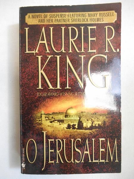 King Laurie R. - O Jerusalem