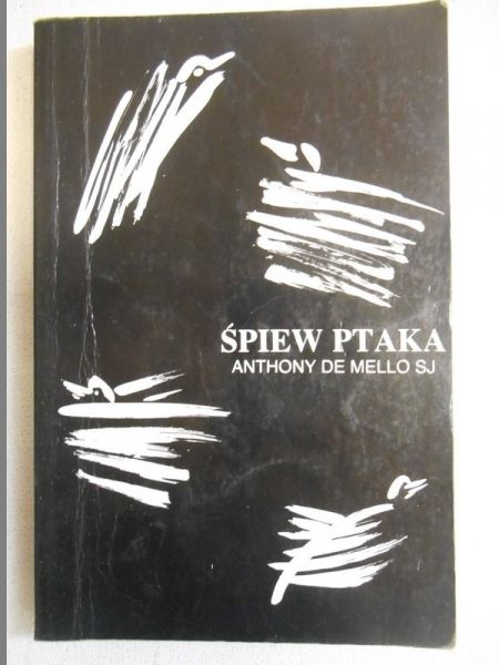 de Mello Anthony - Śpiew ptaka