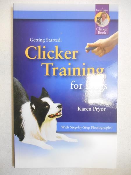 Clicker Training for Dogs