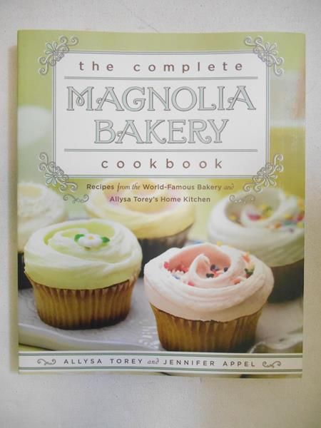 The Complete Magnolia Bakery. Cookbook