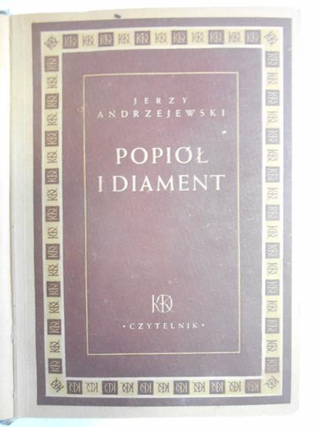 Popiół i diament, I wydanie, 1948 r.
