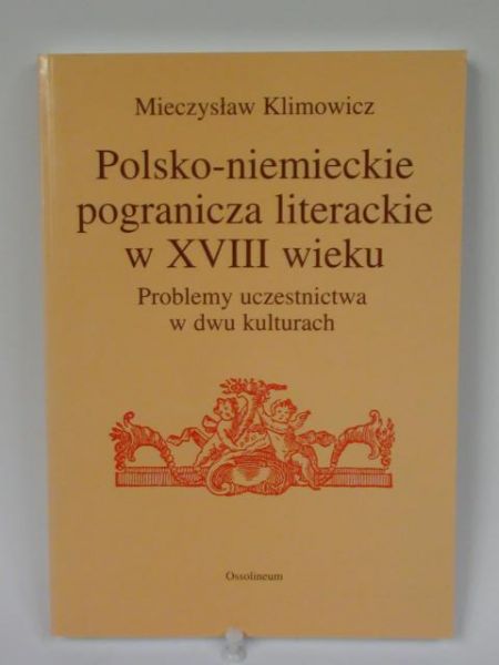 Polsko-niemieckie pogranicza literackie w XVIII wieku