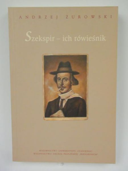 Szekspir - ich rówieśnik