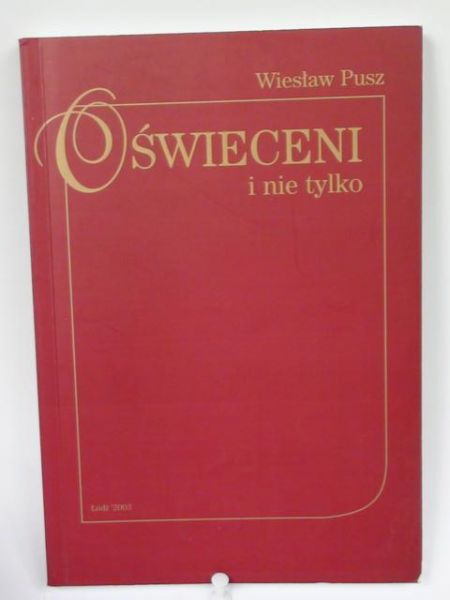 Oświeceni i nie tylko