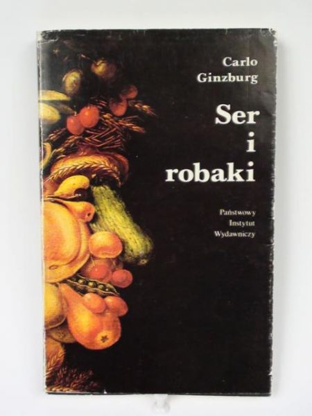 Ginzburg Carlo - Ser i robaki