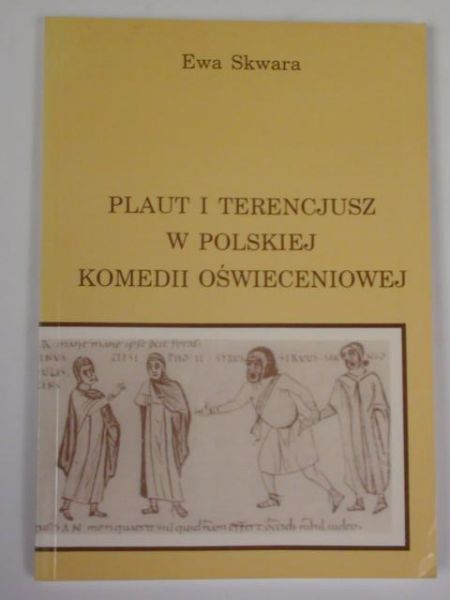 Plaut i Terencjusz w Polskiej komedii oświeceniowej