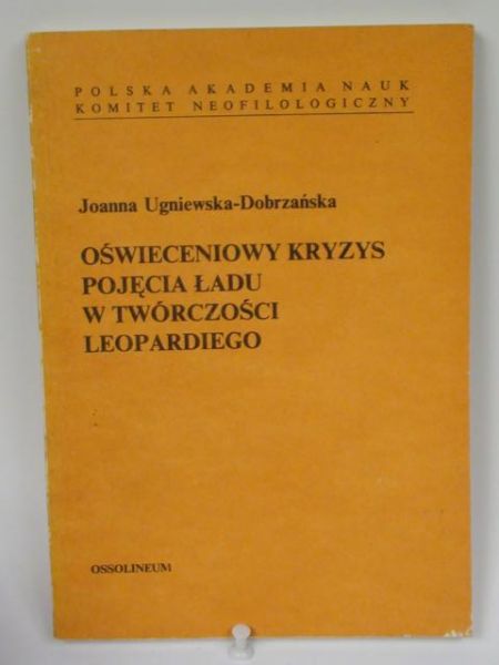Oświeceniowy kryzys pojęcia ładu w twórczości Leopardiego