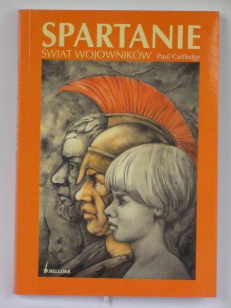 Spartanie. Świat wojowników
