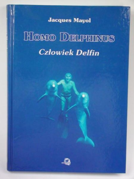 Mayol Jacques - Homo Delphinus: Człowiek Delfin,  autograf