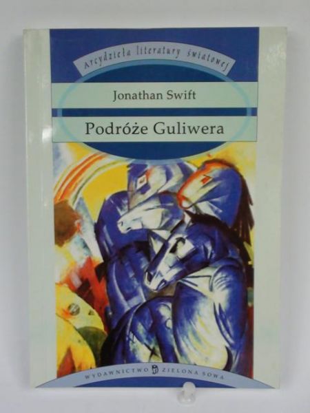 Swift Jonathan - Podróże Guliwera