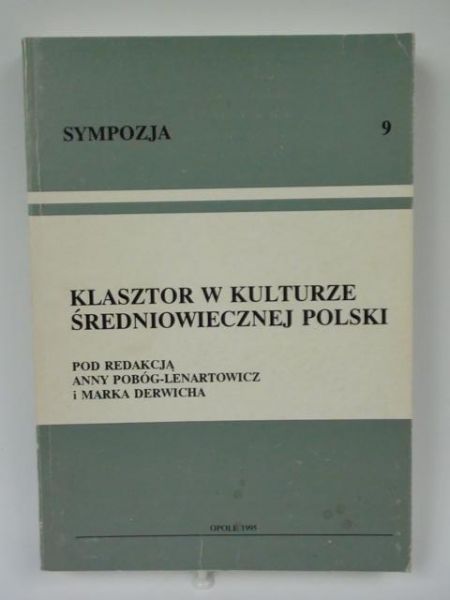 Klasztor w kulturze średniowiecznej Polski
