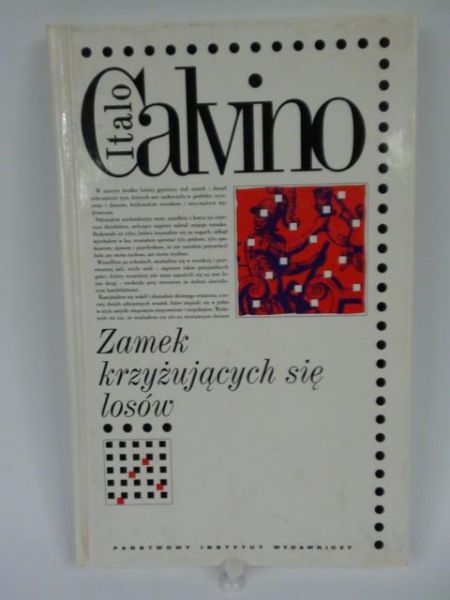 Calvino Italo - Zamek krzyżujących się losów