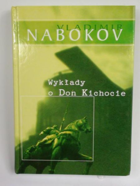 Nabokov Vladimir - Wykłady o Don Kichocie