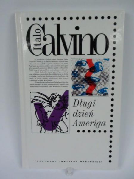 Calvino Italo  - Długi dzień Ameriga