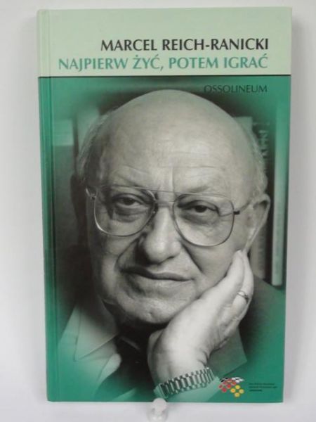 Najpierw żyć, potem igrać