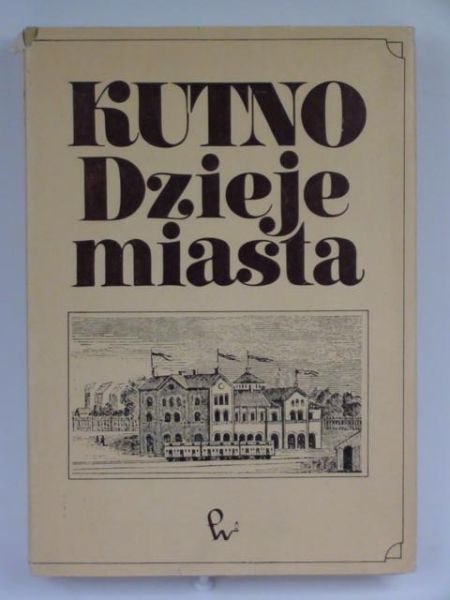 Kutno. Dzieje miasta