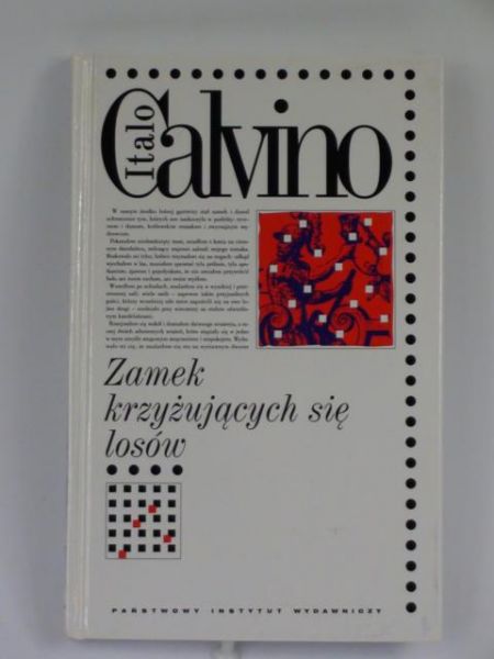 Calvino Italo - Zamek krzyżujących się losów
