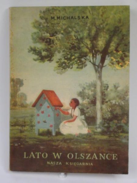 Michalska M. - Lato w Olszance